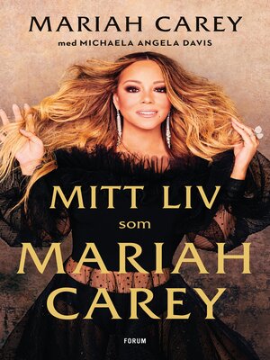 cover image of Mitt liv som Mariah Carey